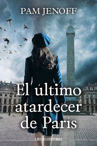 EL ULTIMO ATARDECER DE PARIS | 9788410479388 | JENOFF, PAM