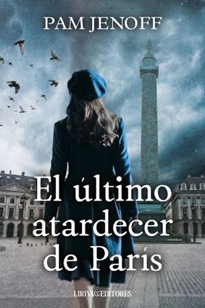 EL ULTIMO ATARDECER DE PARIS | 9788410479388 | JENOFF, PAM