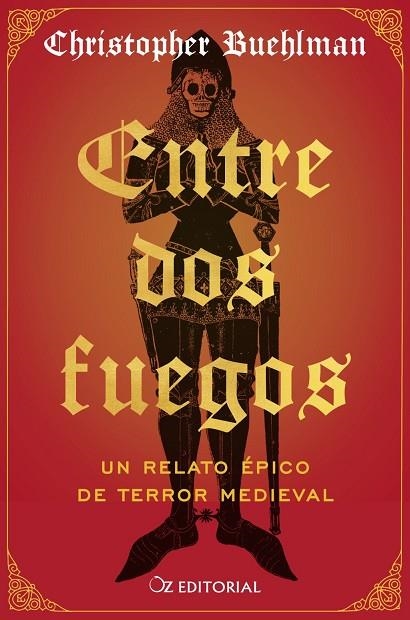 ENTRE DOS FUEGOS | 9788418431197 | BUEHLMAN, CHRISTOPHER