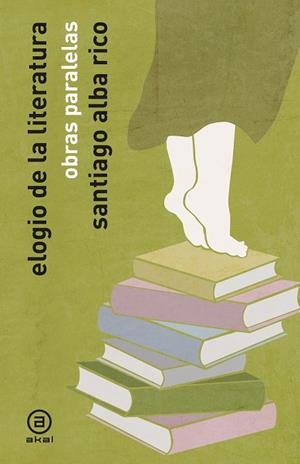 ELOGIO DE LA LITERATURA | 9788446058076 | ALBA RICO, SANTIAGO
