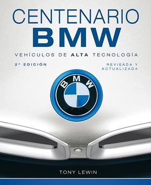 CENTENARIO BMW | 9791387708245 | LEWIN, TONY
