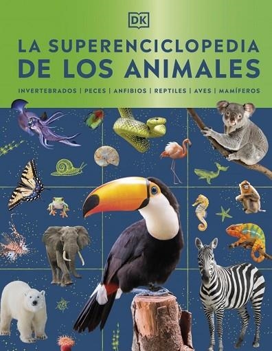 LA SUPERENCICLOPEDIA DE LOS ANIMALES | 9780241803851