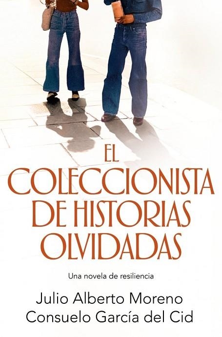EL COLECCIONISTA DE HISTORIAS OLVIDADAS | 9791387629816 | MORENO, JULIO ALBERTO / GARCIA DEL CID, CONSUELO
