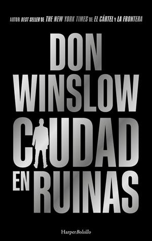 CIUDAD EN RUINAS | 9788410644052 | WINSLOW, DON