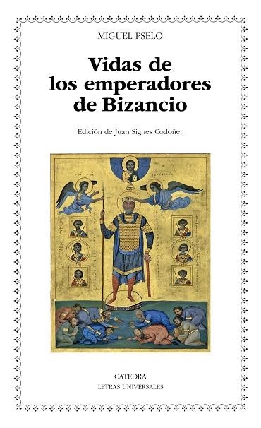 VIDAS DE LOS EMPERADORES DE BIZANCIO | 9788437649979 | PSELO, MIGUEL