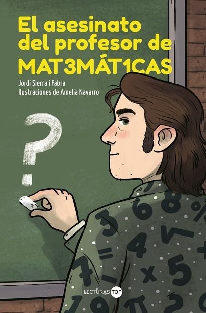 EL ASESINATO DEL PROFESOR DE MATEMÁTICAS | 9788414362846 | SIERRA I FABRA, JORDI
