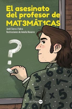 EL ASESINATO DEL PROFESOR DE MATEMÁTICAS | 9788414362846 | SIERRA I FABRA, JORDI