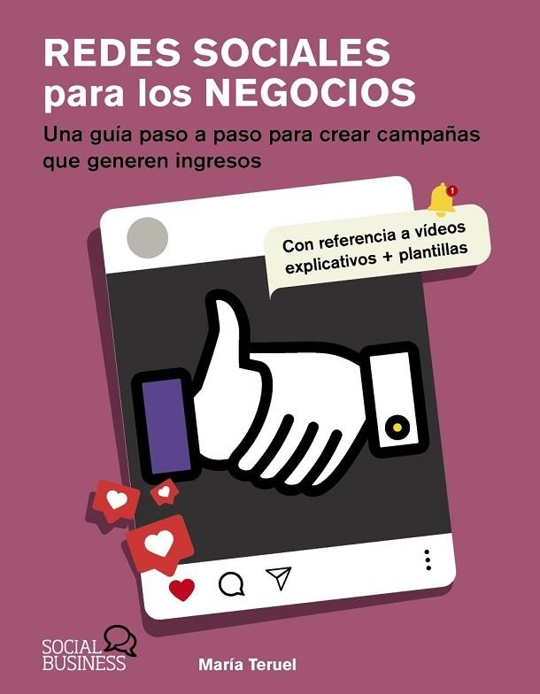 REDES SOCIALES PARA LOS NEGOCIOS | 9788441552746 | TERUEL, MARÍA