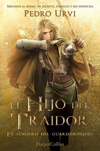 EL HIJO DEL TRAIDOR (EL SENDERO DEL GUARDABOSQUES 1) | 9788410646889 | URVI, PEDRO
