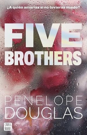 FIVE BROTHERS | 9788408318545 | DOUGLAS, PENELOPE