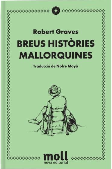 BREUS HISTÒRIES MALLORQUINES | 9788427322219 | GRAVES, ROBERT
