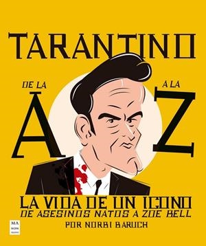 TARANTINO DE LA A A LA Z | 9788410459304 | BARUCH, NORBI