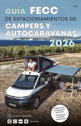 GUIA FECC DE ESTACIONAMIENTOS DE AUTOCARAVANAS 202 | 9788495092748 | AA. VV.