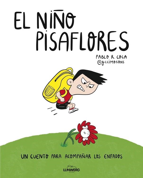 EL NIÑO PISAFLORES | 9791387761653 | PABLO R. COCA (@OCCIMORONS), PABLO R. COCA (@OCCIMORONS)