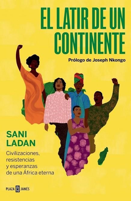 EL LATIR DE UN CONTINENTE | 9788401039300 | LADAN, SANI
