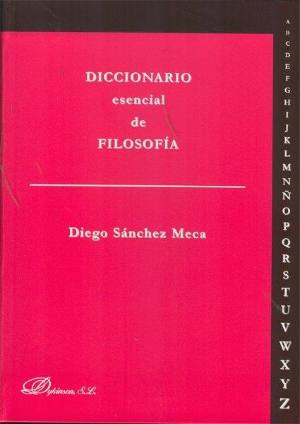 DICCIONARIO ESENCIAL DE FILOSOFÍA | 9788490311530 | SANCHEZ MECA, DIEGO