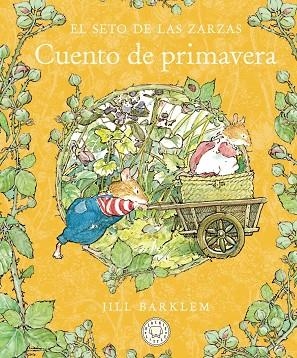 EL SETO DE LAS ZARZAS CUENTO DE PRIMAVERA | 9788410323391 | BARKLEM, JILL