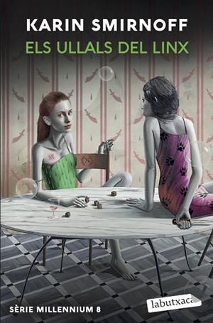 ELS ULLALS DEL LINX (SÈRIE MILLENNIUM 8) | 9791387802530 | SMIRNOFF, KARIN