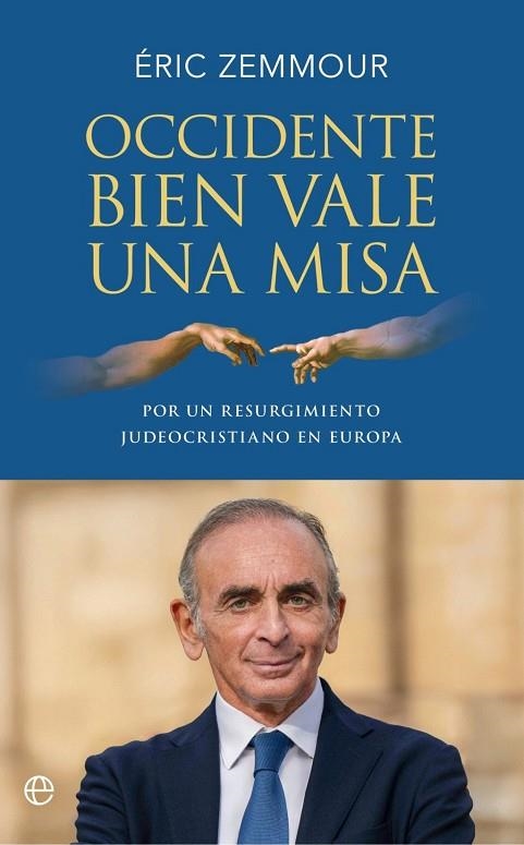OCCIDENTE BIEN VALE UNA MISA | 9788410943018 | ZEMMOUR, ERIC