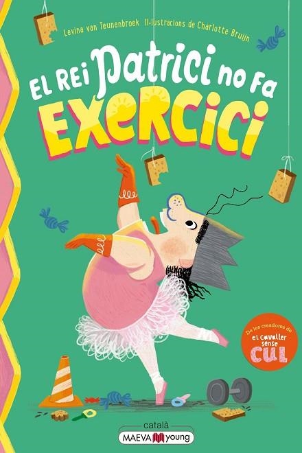EL REI PATRICI NO FA EXERCICI | 9791388136146 | VAN TEUNENBROEK, LEVINA / BRUIJN, CHARLOTTE