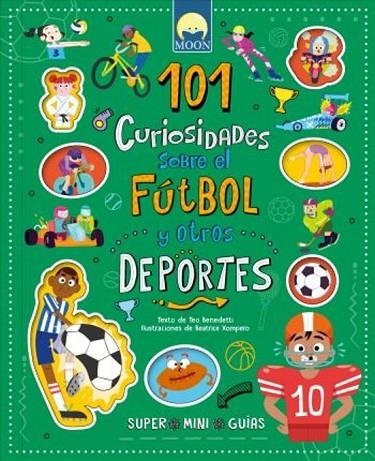 101 CURIOSIDADES FUTBOL Y OTROS DEPORTES | 9791256431243 | AA.VV.