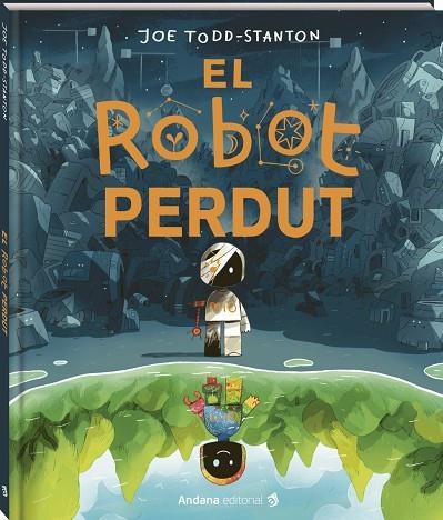 EL ROBOT PERDUT | 9791387883140 | TODD-STANTON, JOE