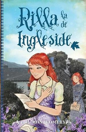 RILLA LA DE INGLASIDE | 9788415943587 | MONTGOMERY, LUCY MAUD MONTGOMERY