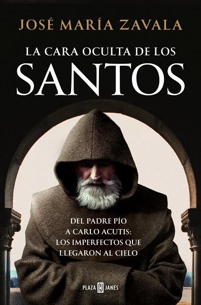 LA CARA OCULTA DE LOS SANTOS | 9788401026799 | ZAVALA, JOSÉ MARÍA
