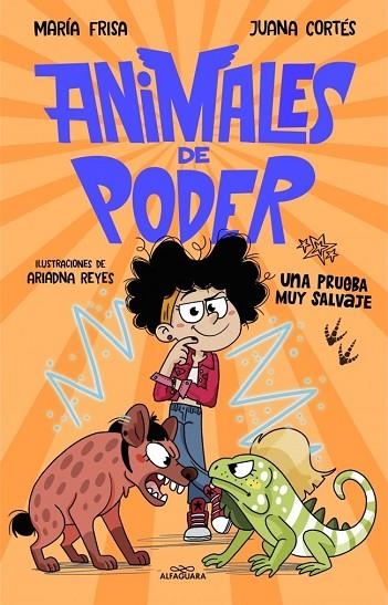 ANIMALES DE PODER 3 - UNA PRUEBA MUY SALVAJE | 9791387949211 | FRISA, MARÍA / CORTÉS, JUANA