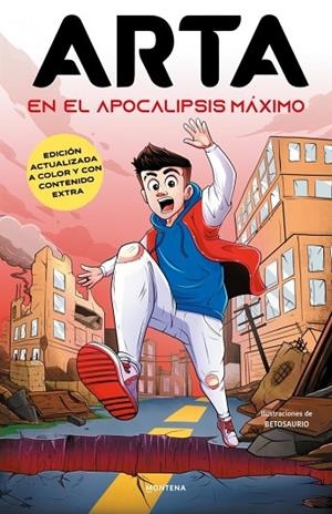 ARTA GAME 1 - ARTA EN EL APOCALIPSIS MÁXIMO (EDICIÓN ESPECIAL A TODO COLOR CON C | 9791387973162
