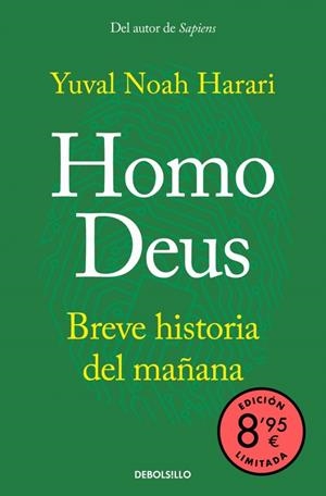 HOMO DEUS (EDICIÓN LIMITADA · VERANO) | 9788466391658 | HARARI, YUVAL NOAH