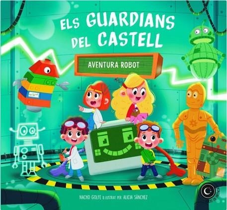 ELS GUARDIANS DEL CASTELL IV | 9791399173017 | GOLFE BETORET, NACHO / SÁNCHEZ MUÑOZ, ALICIA / BETORET, NACHO GOLFE