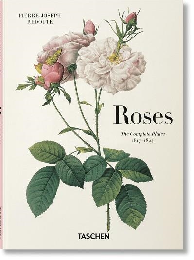 REDOUTÉ. ROSES | 9783836596213 | LACK, H. WALTER