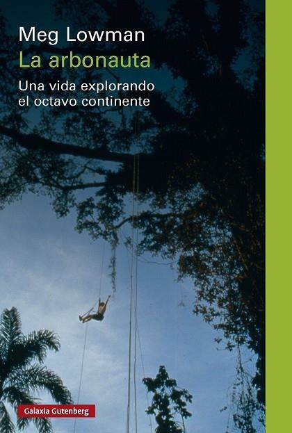 LA ARBONAUTA | 9791387605797 | LOWMAN, MEG