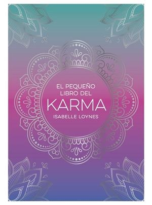 EL PEQUEÑO LIBRO DEL KARMA | 9791388177026 | LOYNES, ISABELLE