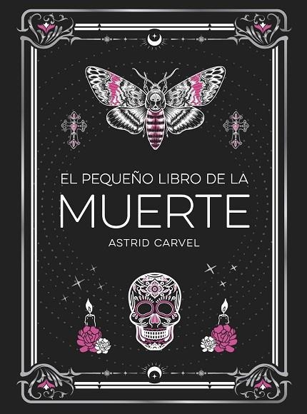 EL PEQUEÑO LIBRO DE LA MUERTE | 9791388177033 | CARVEL, ASTRID