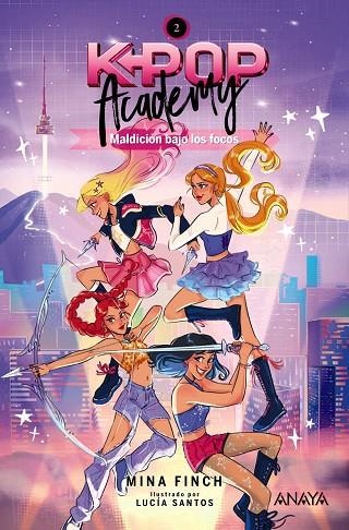 K-POP ACADEMY. MALDICIÓN BAJO LOS FOCOS | 9788414360156 | FINCH, MINA
