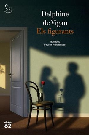ELS FIGURANTS | 9788429783599 | VIGAN, DELPHINE DE