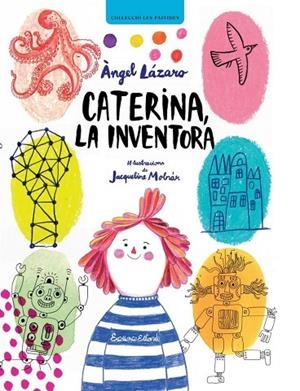CATERINA, LA INVENTORA | 9791399174199 | LÁZARO, ANGEL