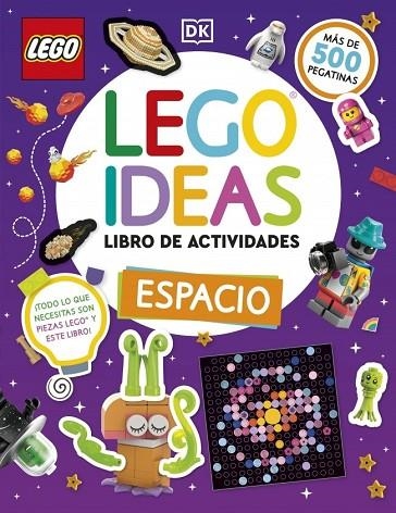 LEGO IDEAS LIBRO DE ACTIVIDADES: ESPACIO | 9780241802700