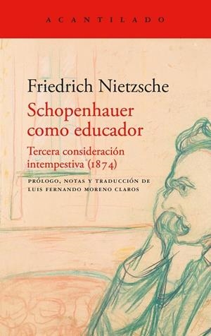 SCHOPENHAUER COMO EDUCADOR | 9791387964238 | NIETZSCHE, FRIEDRICH