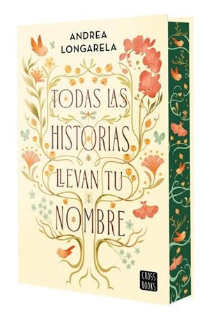 TODAS LAS HISTORIAS LLEVAN TU NOMBRE | 9788408317937 | LONGARELA, ANDREA
