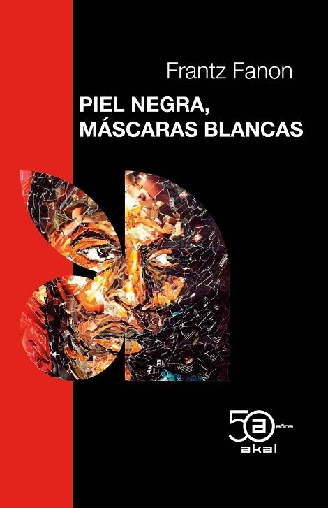 PIEL NEGRA, MÁSCARAS BLANCAS | 9788446058601 | FANON, FRANTZ
