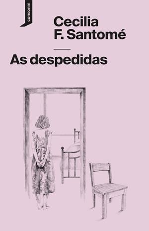 AS DESPEDIDAS | 9788419490766 | F. SANTOMÉ, CECILIA