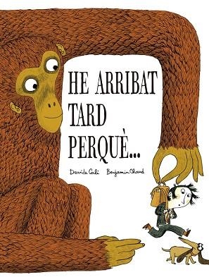 HE ARRIBAT TARD PERQUÈ… | 9791387834326 | CALI, DAVIDE