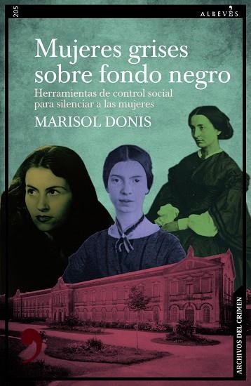 MUJERES GRISES SOBRE FONDO NEGRO | 9788410455290 | MARISOL, DONIS