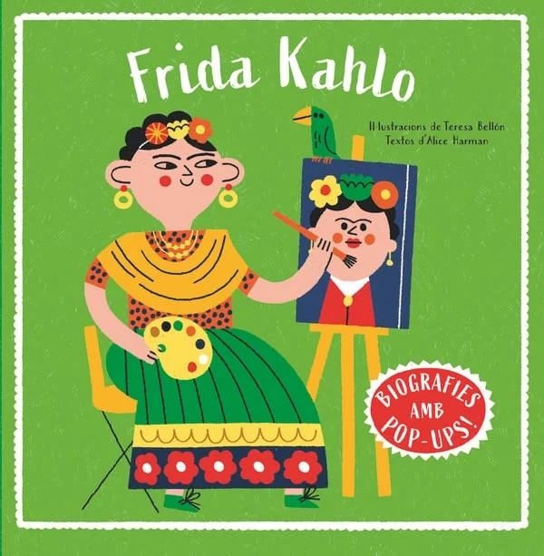 BIOGRAFIES D'ARTISTES EN POP-UP. FRIDA KAHLO | 9788466160018 | HARMAN, ALICE