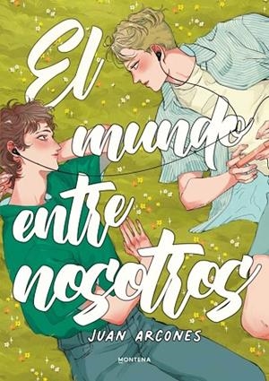 EL MUNDO ENTRE NOSOTROS | 9791387924478 | ARCONES, JUAN