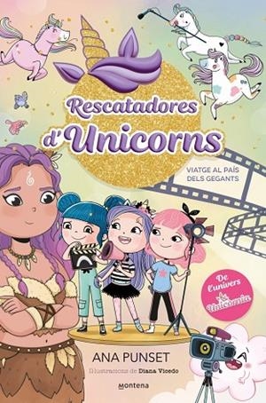 RESCATADORES D'UNICORNS 10 - VIATGE AL PAÍS DELS GEGANTS | 9791387973070 | PUNSET, ANA