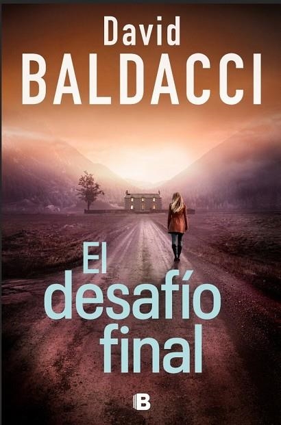 EL DESAFÍO FINAL (SERIE ATLEE PINE 4) | 9788466683609 | BALDACCI, DAVID